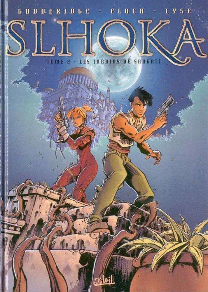 Slhoka # 2 - Les Jardins de Sangalî