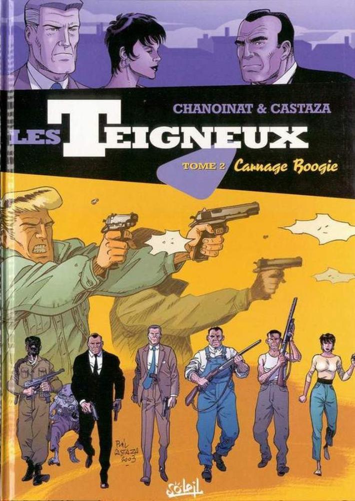 Les Teigneux # 2 - Carnage Boogie