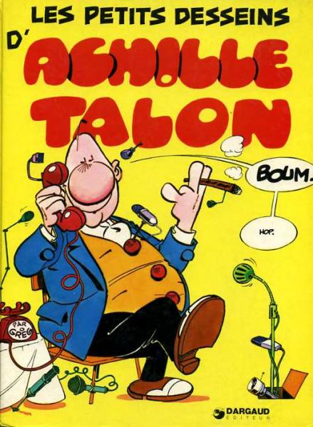 Achille Talon # 9 - Les petits desseins d'Achille Talon