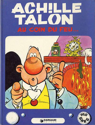 Achille Talon # 12 - Achille Talon au coin du feu