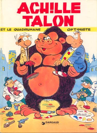 Achille Talon # 15 - Achille Talon et le quadrumane optimiste