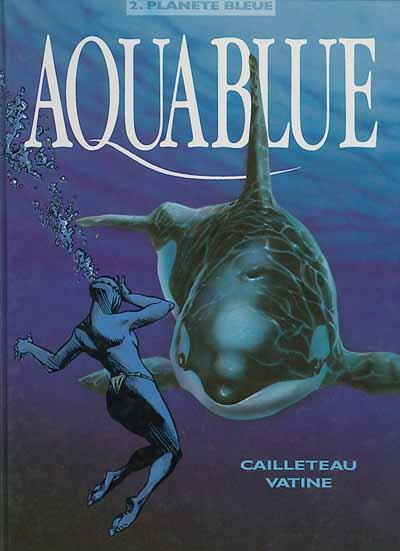 Aquablue # 2 - Planète bleue