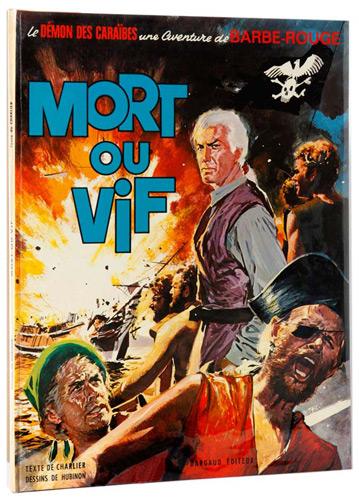 Barbe-Rouge # 10 - Mort ou vif