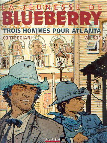 La jeunesse de Blueberry # 8 - Trois hommes pour Atlanta