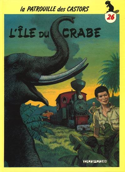 La Patrouille des castors # 26 - L'île du crabe