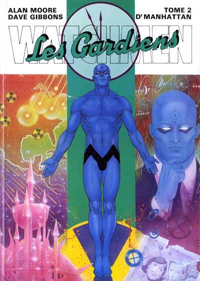 Watchmen - les Gardiens # 2 - Dr Manhattan