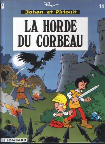 Johan et Pirlouit # 14 - La horde du corbeau