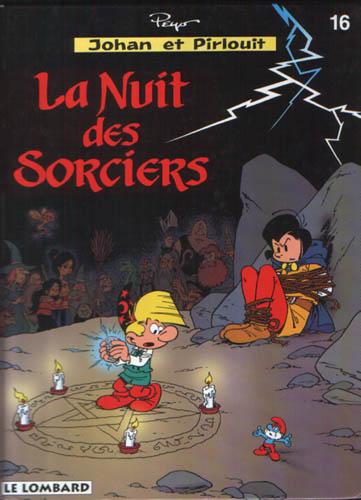 Johan et Pirlouit # 16 - La nuit des sorciers