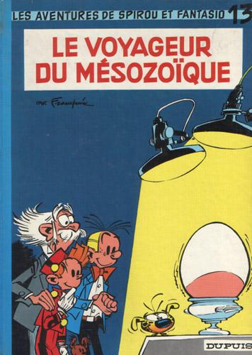 Spirou et Fantasio # 13 - Le voyageur du Mésozoïque