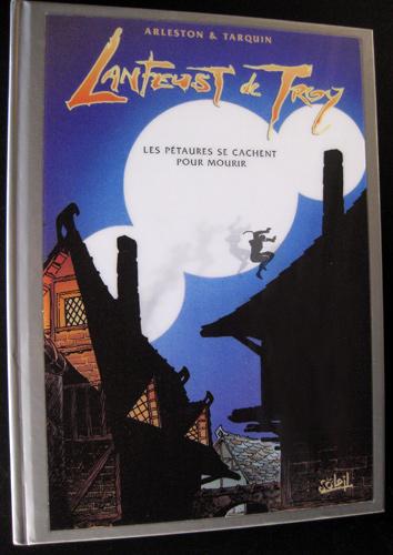 Lanfeust de Troy # 7 - Les pétaures se cachent pour mourir - 1999 - version argent