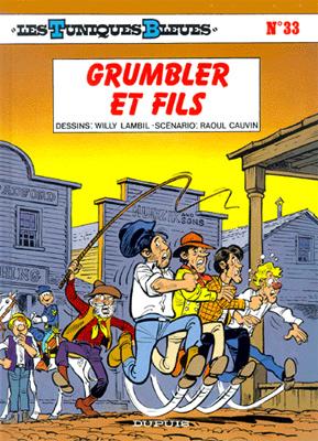 Les Tuniques bleues # 33 - Grumbler et fils