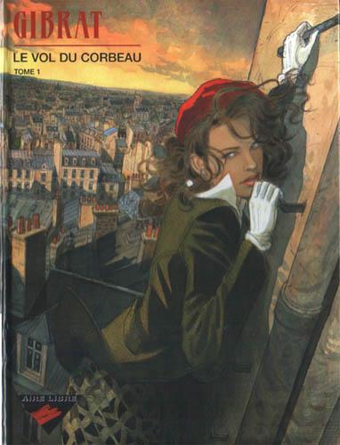 Le Vol du corbeau # 1 - Le Vol du corbeau T1