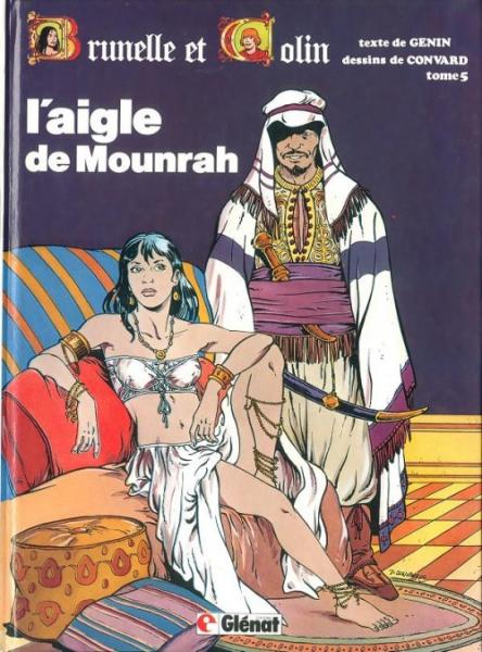 Brunelle et Colin # 5 - L'aigle de Mounrah