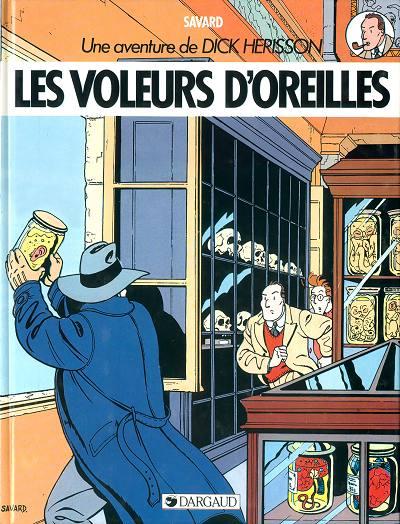 Dick Hérisson # 2 - Les voleurs d’oreilles