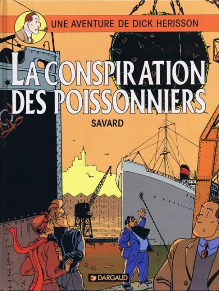 Dick Hérisson # 5 - La conspiration des poissonniers