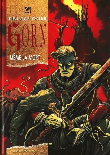 Gorn # 1 - Même la mort...