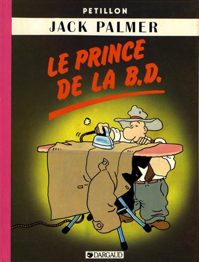 Jack Palmer # 6 - Le prince de la BD
