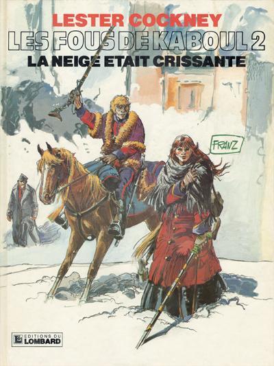 Lester Cockney # 2 - La Neige était crissante