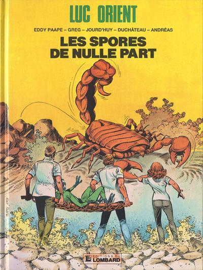 Luc Orient # 17 - Les spores de nulle part