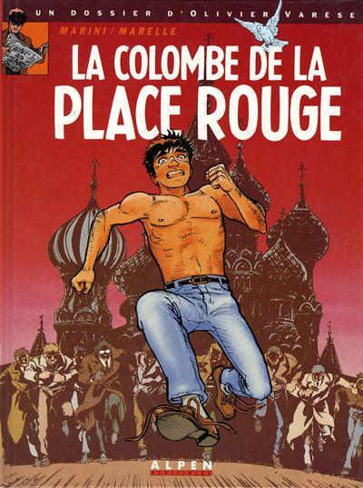 Olivier Varèse # 1 - La colombe de la place rouge