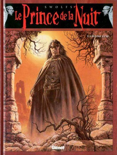 Le prince de la nuit # 3 - Pleine lune