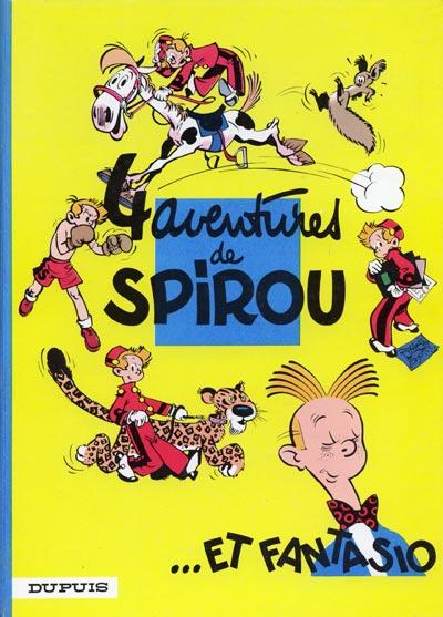 Spirou et Fantasio # 1 - 4 aventures de Spirou et Fantasio