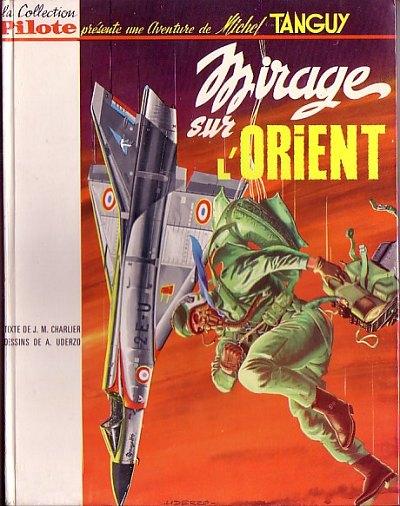 Tanguy et Laverdure # 5 - Mirage sur l'Orient