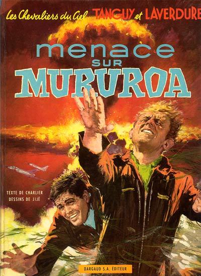 Tanguy et Laverdure # 12 - Menace sur Mururoa