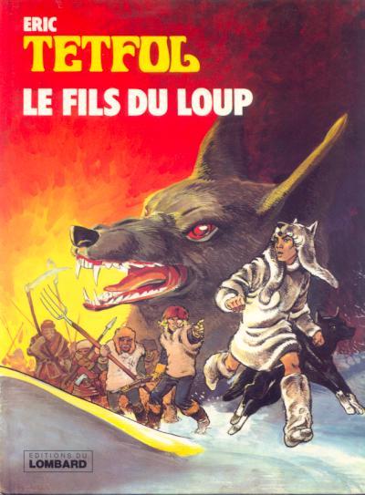 Tetfol # 1 - Le fils du loup