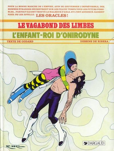 Le vagabond des limbes # 13 - L’enfant-roi d’onirodyne