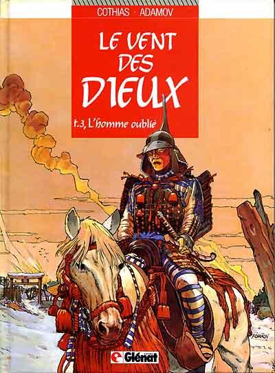 Le vent des dieux # 3 - L'homme oublié