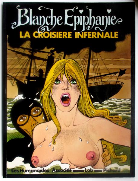 Blanche Épiphanie # 3 - La Croisière infernale