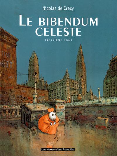 Le bibendum céleste # 3 -