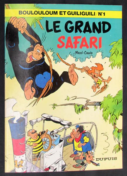 Boulouloum et Guiliguili # 1 - Le grand safari