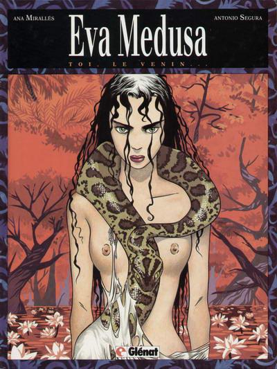 Eva medusa # 1 - Toi, le venin...