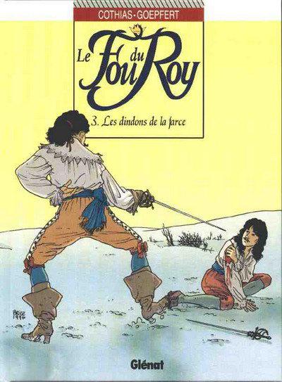 Le fou du roy # 3 - Les dindons de la farce