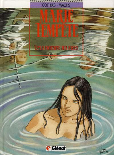 Marie tempête # 2 - La fontaine aux faées