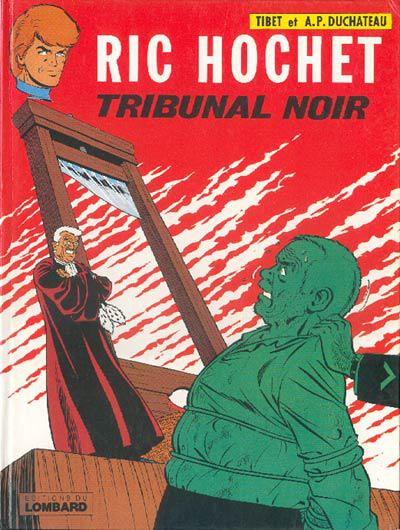 Ric Hochet # 32 - Tribunal noir