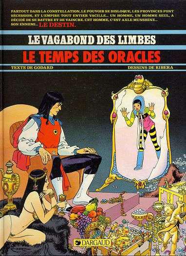 Le vagabond des limbes # 15 - Le temps des oracles