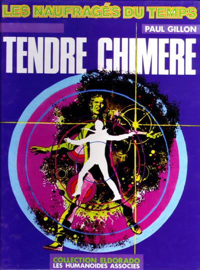 Les Naufragés du temps # 5 - Tendre chimère