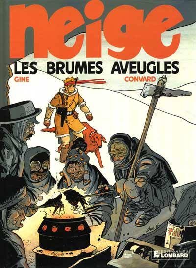 Neige # 1 - Les brumes aveugles