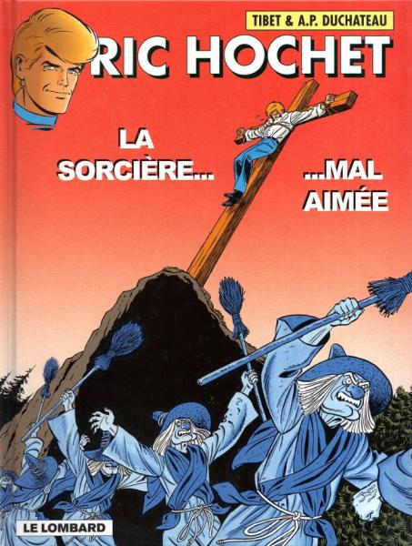 Ric Hochet # 63 - Ma sorcière...mal aimée