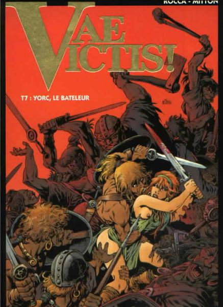 Vae Victis # 7 - Yorc, le bateleur