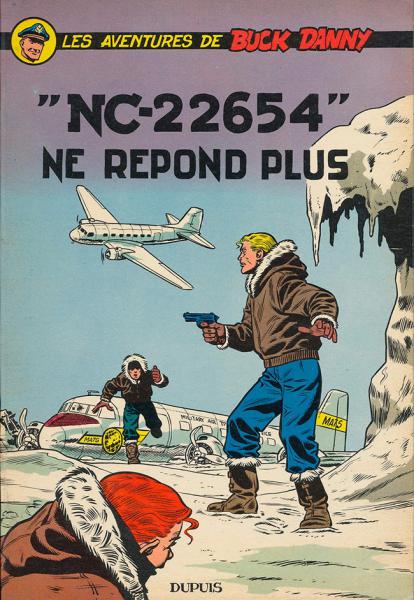 Buck Danny # 15 - NC-22654 ne répond plus