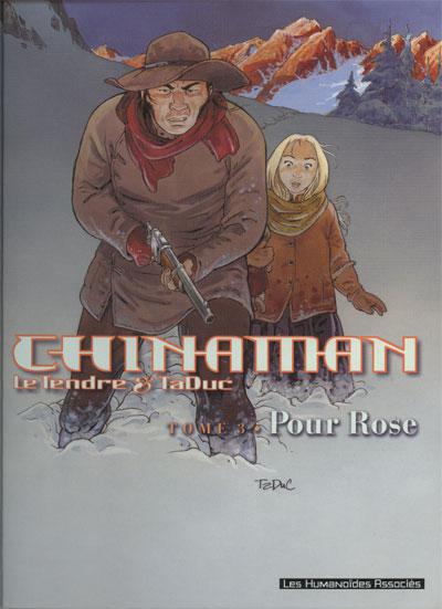 Chinaman # 3 - Pour Rose