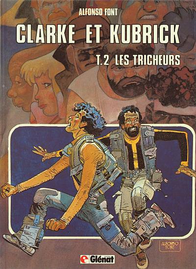 Clarke et Kubrick # 2 - Les tricheurs