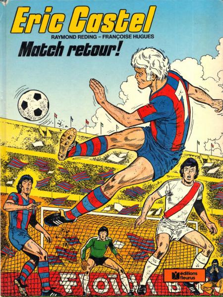 Eric Castel # 2 - Match retour !