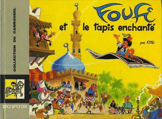 Foufi (carrousel) # 1 - Foufi et le tapis enchanté