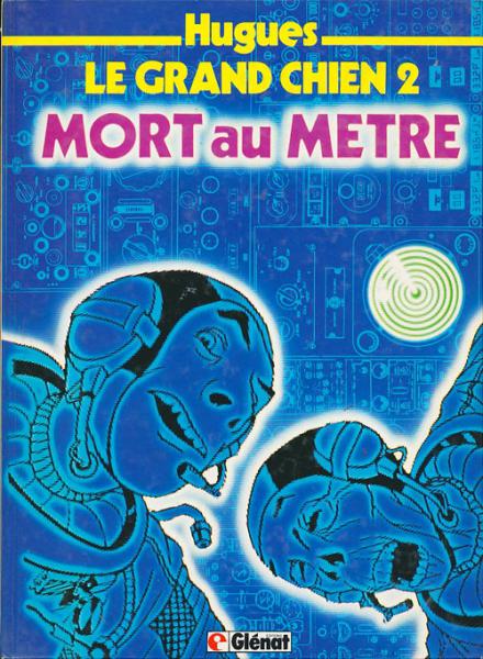 Le grand chien # 2 - Mort au mètre