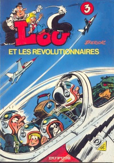 Lou # 3 - Et les révolutionnaires